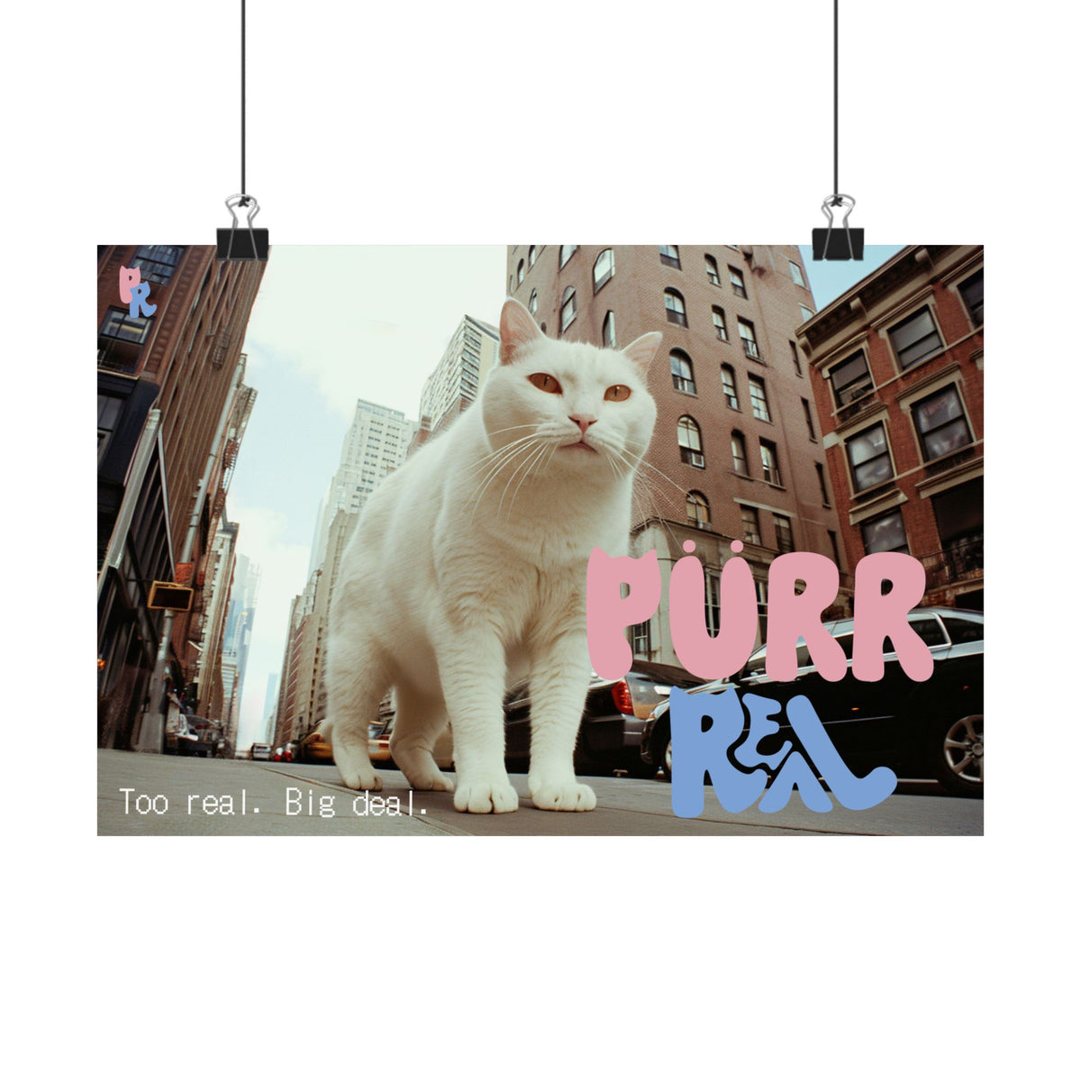 Poster — Purr Real Giant City Cat