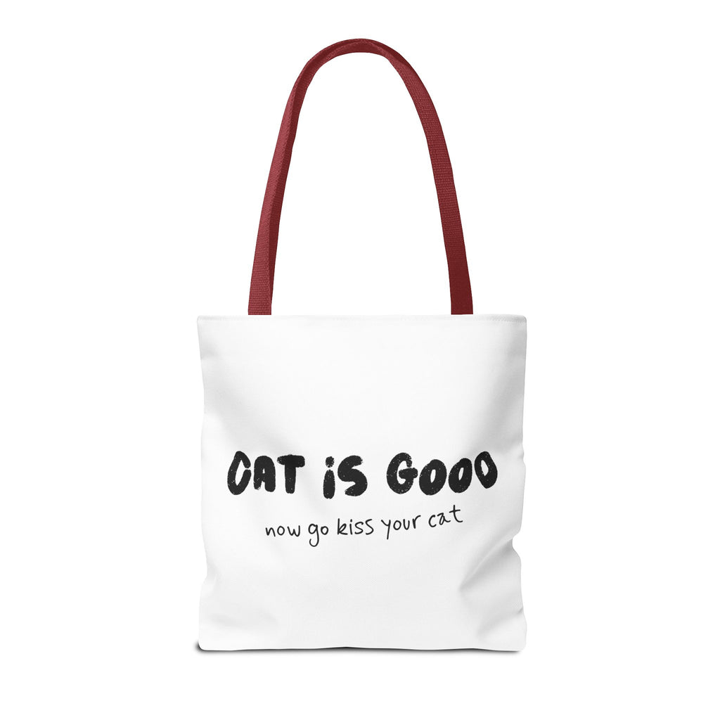 Cat Is Good Tote Bag