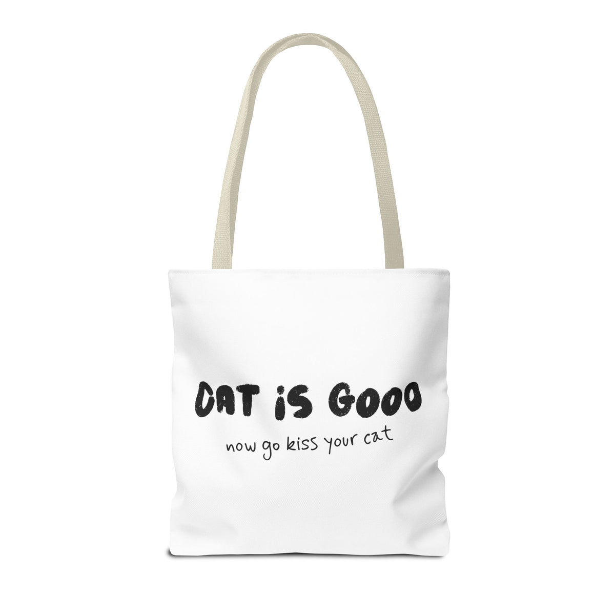 Cat Is Good Tote Bag